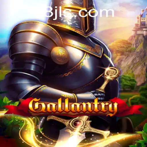 Exploring the World of Gallantry: A Thrilling Adventure