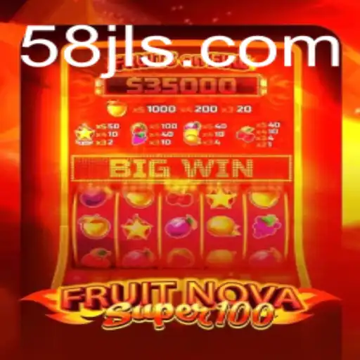 Exploring the Thrills of FruitNovaSuper100: A New Gaming Experience Awaits